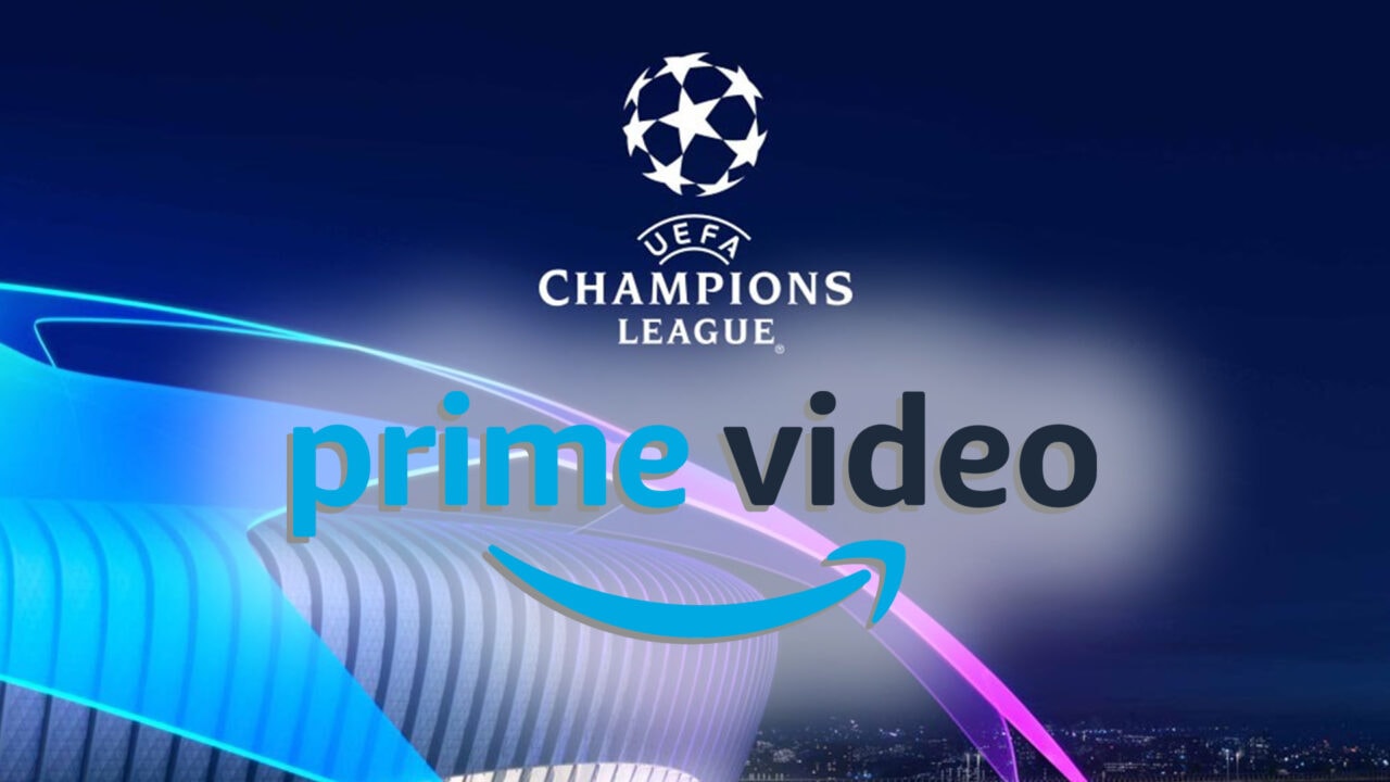 Come vedere la Champions League su Amazon Prime Video